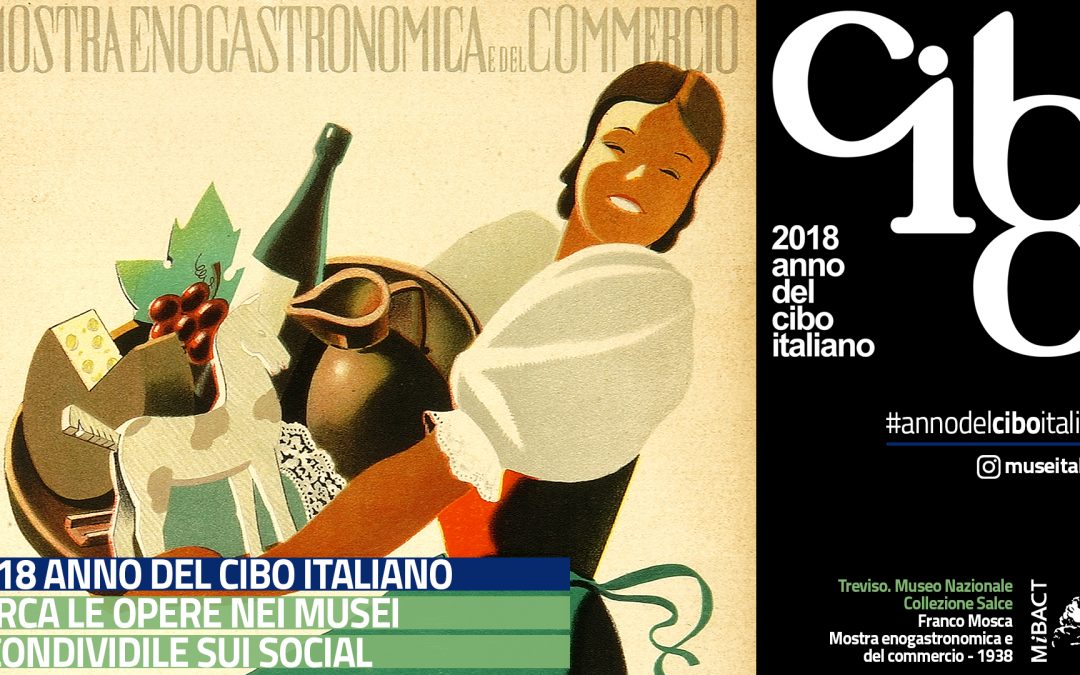 2018 Anno nazionale del cibo italiano