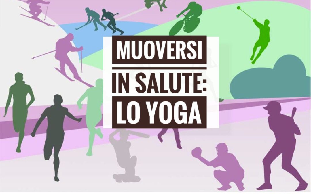 #Muoversi in salute: lo yoga